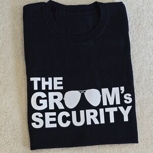 The Groom's Security T-Shirt Black Novelty Tee Men's XXL